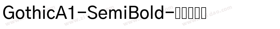 GothicA1-SemiBold字体转换