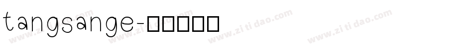 tangsange字体转换