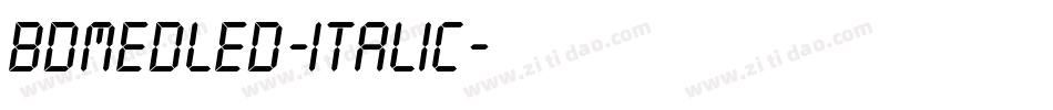BDMedLed-Italic字体转换