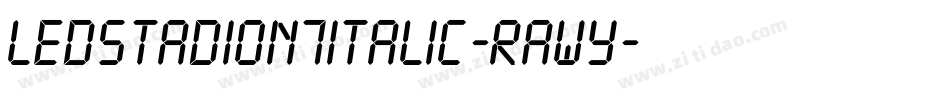 LedStadion7Italic-rAwy字体转换