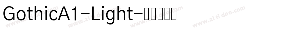GothicA1-Light字体转换