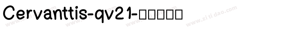 Cervanttis-qv21字体转换