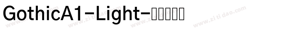 GothicA1-Light字体转换