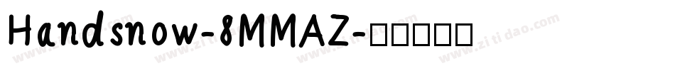 Handsnow-8MMAZ字体转换
