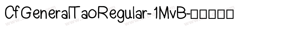 CfGeneralTaoRegular-1MvB字体转换