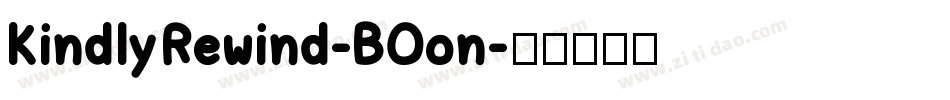 KindlyRewind-BOon字体转换
