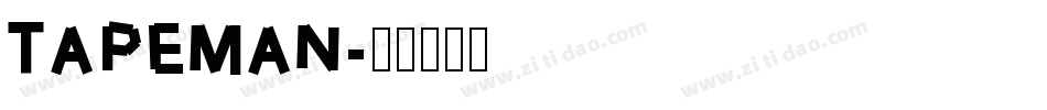 TAPEMAN字体转换