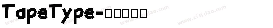 TapeType字体转换