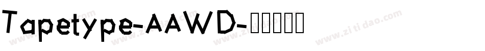 Tapetype-AAWD字体转换