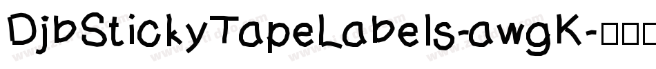 DjbStickyTapeLabels-awgK字体转换
