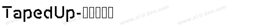 TapedUp字体转换