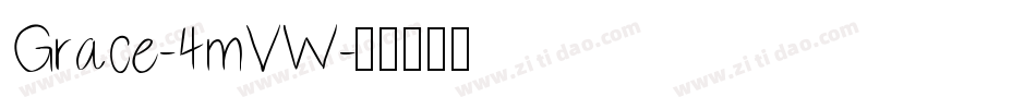 Grace-4mVW字体转换