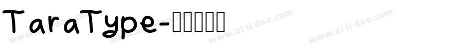 TaraType字体转换