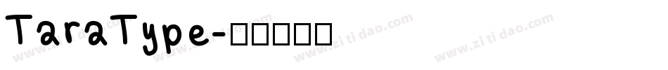 TaraType字体转换