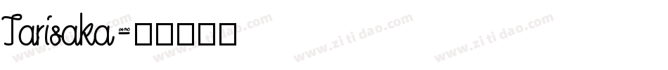 Tarisaka字体转换