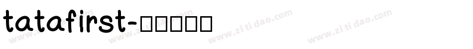 tatafirst字体转换