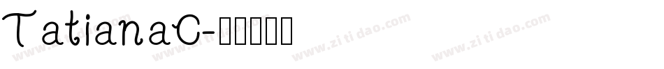 TatianaC字体转换