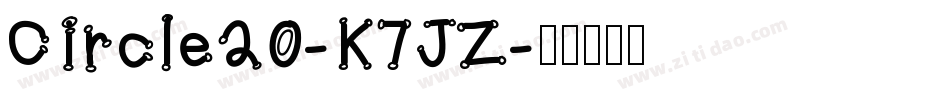 Circle20-K7JZ字体转换