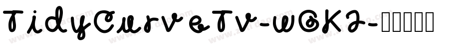 TidyCurveTv-wGK2字体转换