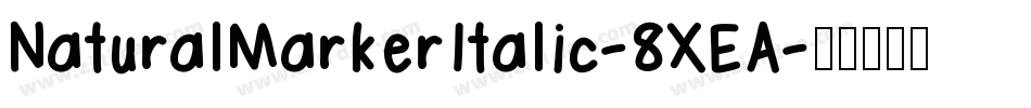 NaturalMarkerItalic-8XEA字体转换