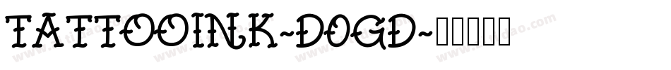 TattooInk-D0gD字体转换