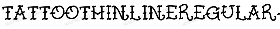 TattooThinlineRegular-rAG7字体转换