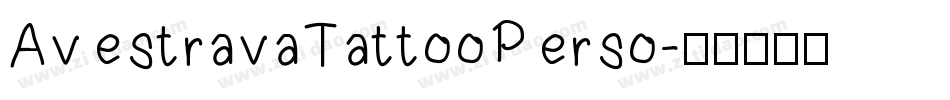 AvestravaTattooPerso字体转换