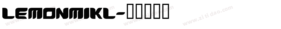 LEMONMIKL字体转换