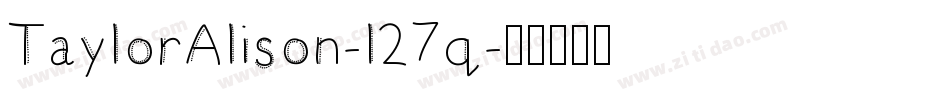 TaylorAlison-l27q字体转换