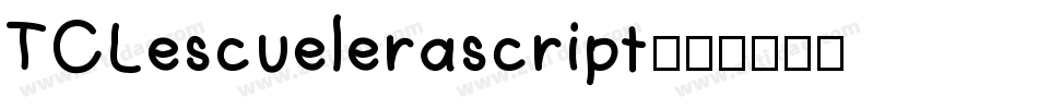 TCLescuelerascript字体转换