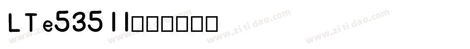 LTe53511字体转换