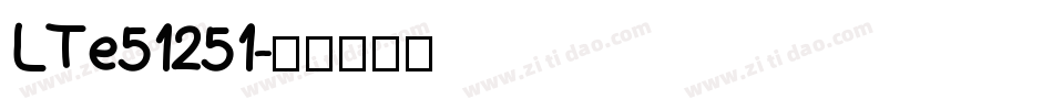 LTe51251字体转换
