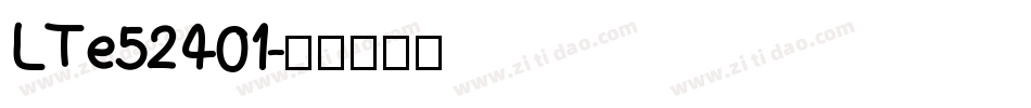 LTe52401字体转换