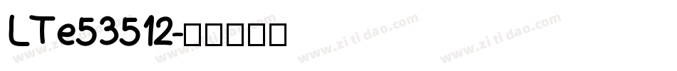 LTe53512字体转换