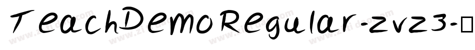 TeachDemoRegular-zvz3字体转换