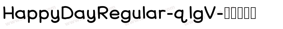 HappyDayRegular-qlgV字体转换
