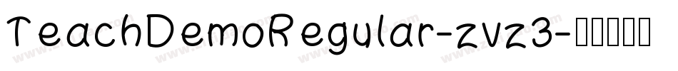 TeachDemoRegular-zvz3字体转换