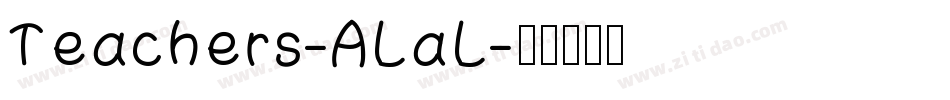 Teachers-ALaL字体转换
