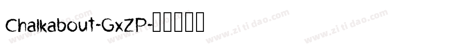 Chalkabout-GxZP字体转换