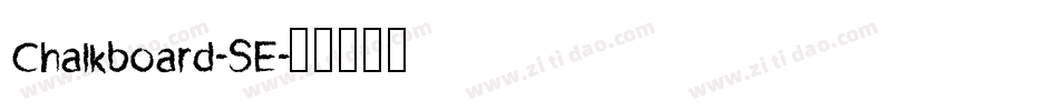 Chalkboard-SE字体转换