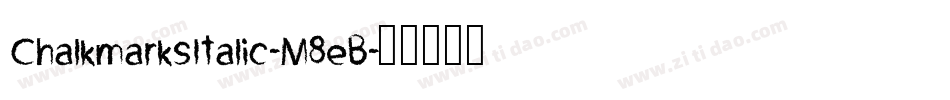 ChalkmarksItalic-M8eB字体转换