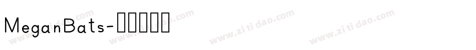 MeganBats字体转换