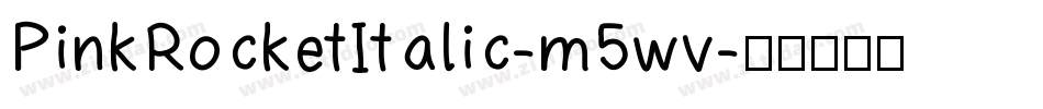 PinkRocketItalic-m5wv字体转换