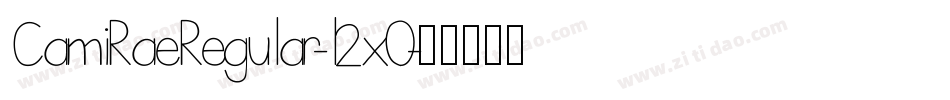 CamiRaeRegular-l2x0字体转换