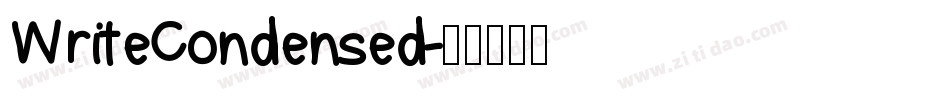WriteCondensed字体转换