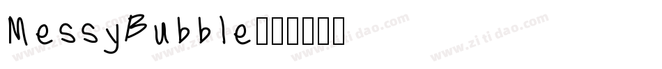 MessyBubble字体转换