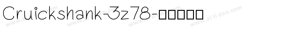 Cruickshank-3z78字体转换