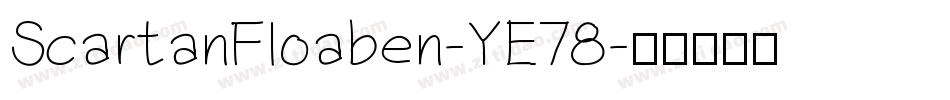 ScartanFloaben-YE78字体转换