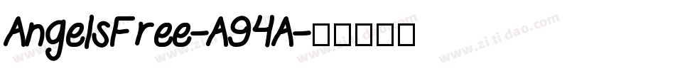 AngelsFree-A94A字体转换