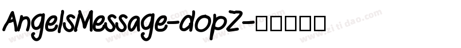 AngelsMessage-dopZ字体转换